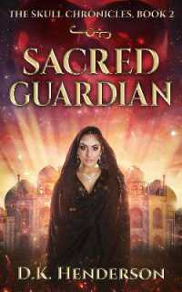 Sacred Guardian (The Skull Chronicles)