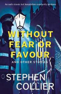 Without Fear or Favour and Other Stories