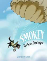 Smokey : The Brave Paratrooper