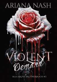 Violent Demand (Blackrose Brotherhood) （Special）