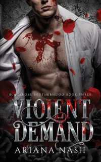 Violent Demand (Blackrose Brotherhood)