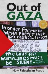 Out of Gaza : New Palestinian Poetry