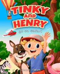 Tinky and Henry Go on Safari (The Adventures of Tinky & Henry)