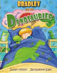 Bradley und der Dinosaurier