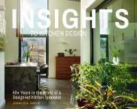 Insights to Kitchen Design : 40+ Years in the World of a Design-Led Kitchen Specialist