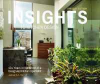 Insights to Kitchen Design : 40+ Years in the World of a Design-Led Kitchen Specialist