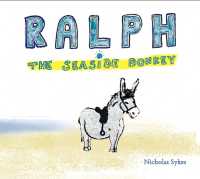 RALPH : The Seaside Donkey (Ralph the Seaside Donkey)