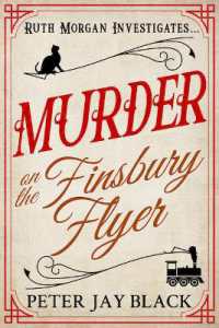 Murder on the Finsbury Flyer (Ruth Morgan Mystery Series)