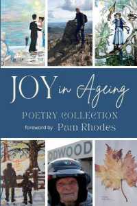 Joy in Ageing : Poetry Collection (Embracing Age Poetry Collection)