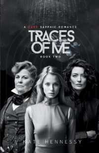 Traces of Me