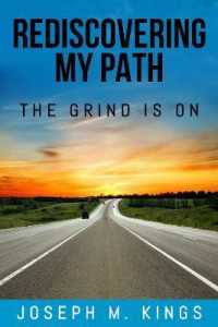 Rediscovering My Path : The Grind is on