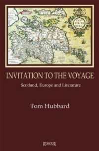Invitation to the Voyage : Scotland, Europe and Literature