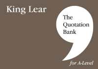 The Quotation Bank: King Lear A-Level Revision and Study Guide for English Literature (The Quotation Bank)