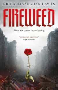 Fireweed : A Spellbinding WW2 Adventure Romance （2ND）