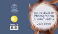 The Handbook of Photographic Fundamentals