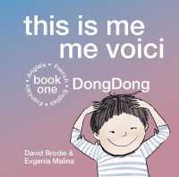This Is Me, French-English, Book One : DongDong (This Is Me, French-english)