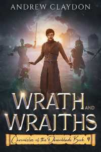 Wrath and Wraiths (Chronicles of the Dawnblade)