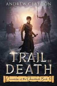 Trail of Death (Chronicles of the Dawnblade)