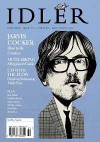 The Idler 85, Jul/Aug 22 : Featuring Jarvis Cocker plus wild swimming, mudlarking and more (Idler)