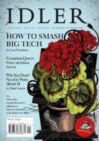 The Idler : 92, August/September 2023: How to Smash Big Tech