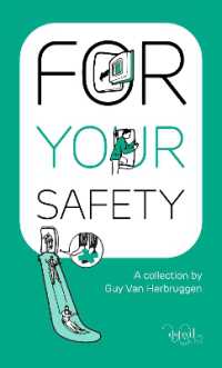 For Your Safety : A Collection by Guy Van Herbruggen