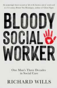 Bloody Social Worker : One Man's Three Decades in Social Care