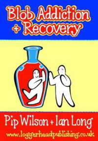 Blob Addiction & Recovery Workbook - Stimulate discussion and reflection around addictive behaviour （Spiral）