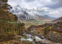 Postcards from Wales : Photographic highlights from a country of outstanding natural beauty