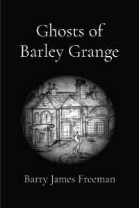 Ghosts of Barley Grange