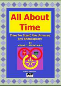 All about Time : Time for Itself, the Universe, and Shakespeare