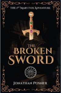 The Broken Sword (The Mary Fox Adventures)