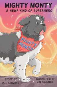 Mighty Monty : A Newf kind of Superhero