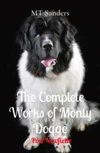 The Complete Works of Monty Dogge : Poet Newfiette