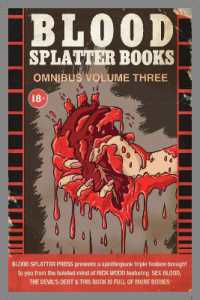 Blood Splatter Books Omnibus Volume 3 (Blood Splatter Books)