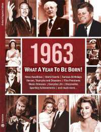 1963: What a Year to Be Born! : A Birthday Gift to Treasure (What a Year to Be Born)