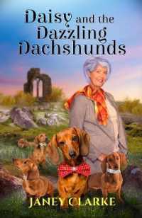 Daisy and the Dazzling Dachshunds
