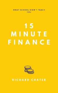15 Minute Finance : What School Didn't Teach You