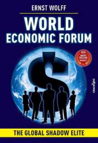 World Economic Forum : The Global Shadow Elite