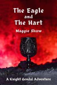 The Eagle and the Hart (Knight Gendal)