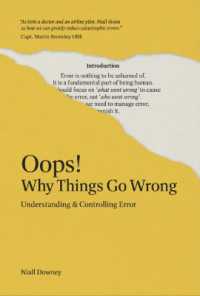 Oops! Why Things Go Wrong : Understanding and Controlling Error