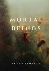 Mortal Beings