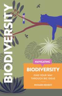 Navigating Biodiversity : Find Your Way through Big Ideas (Navigating)