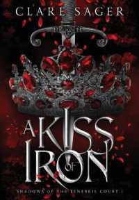 A Kiss of Iron (Shadows of the Tenebris Court)