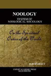 Noology. System of Noological Sociology : The Spiritual Order of the World (Noology & Geopolitics) （2ND）
