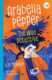 Arabella Pepper: The Wild Detective