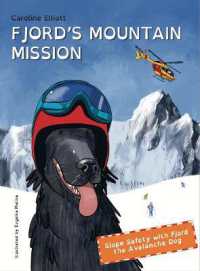 Fjord's Mountain Mission : Slope Safety with Fjord the Avalanche Dog