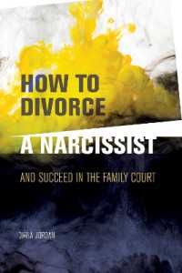 How to Divorce a Narcissist : and succeed in the family court