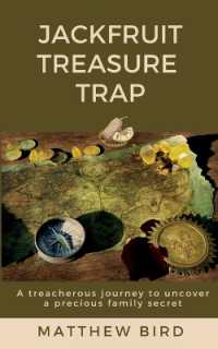 JackFruit Treasure Trap : A treacherous journey to uncover a precious family secret （3RD）