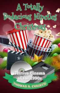A Totally Bodacious Nineties Christmas : Festive Cinema of the 1990s