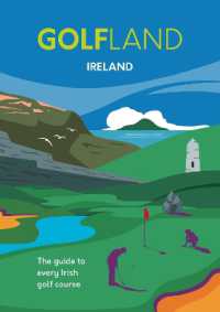 GOLFLAND IRELAND : the guide to every Irish golf course